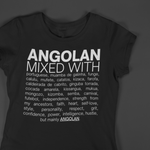Angolan Mixed With "Funge & Kizomba" T-Shirt