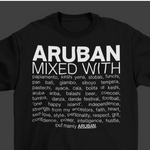 Aruban Mixed With "Aruba Ariba & Dande " T-Shirt