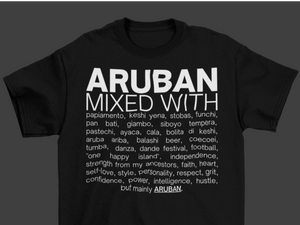 Aruban Mixed With "Aruba Ariba & Dande " T-Shirt