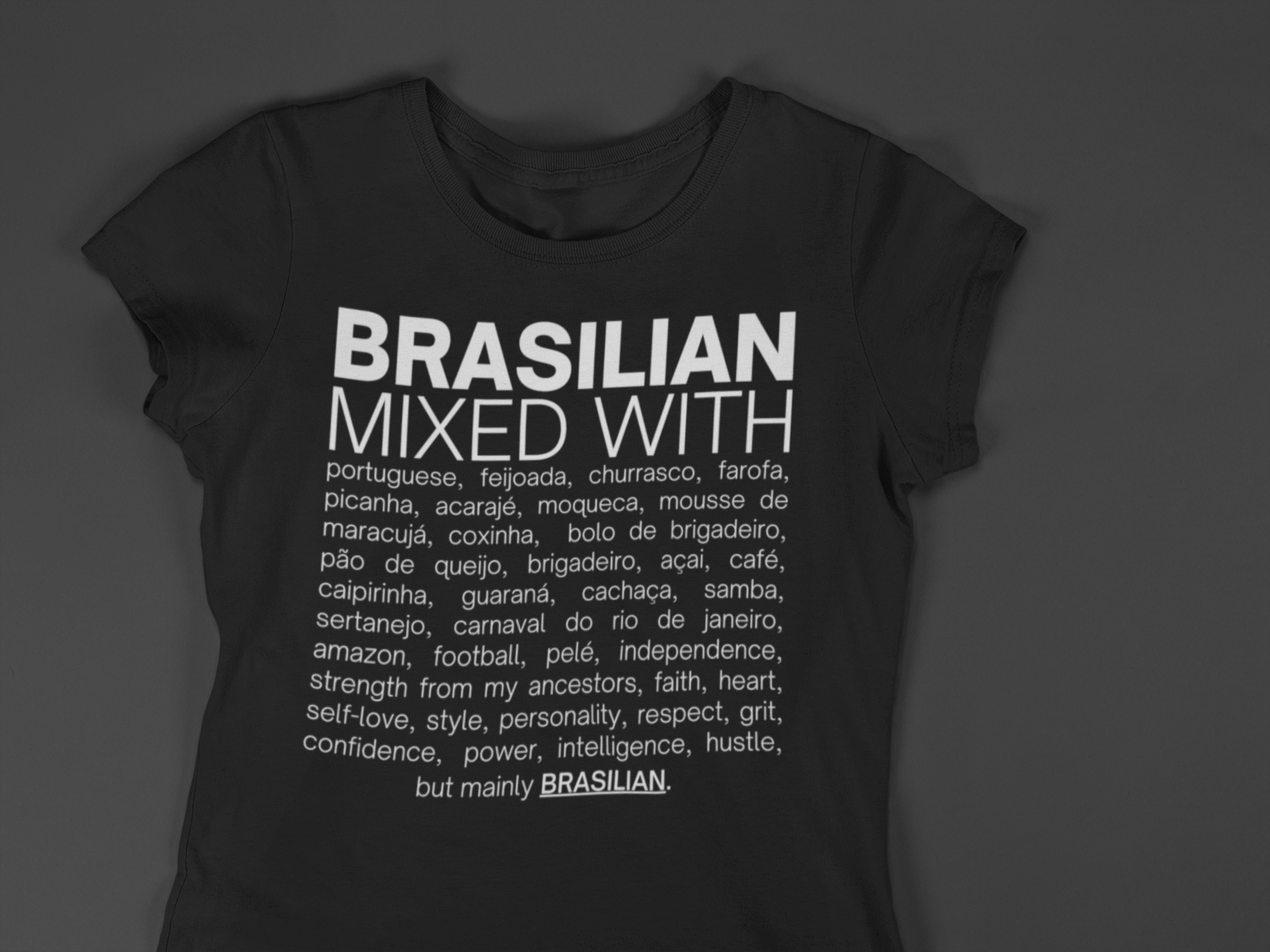 Brasilian Mixed With "Feijoada & Samba" T-shirt