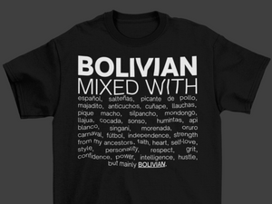 Bolivian Mixed With "Salteñas & Singani" T-Shirt