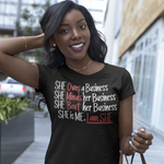 She 'Bout Her Business "I Am She" T-Shirt