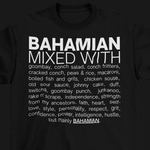Bahamian Mixed With "Goombay & Conch" T-Shirt