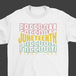 Freedom Freedom "Juneteenth" T-Shirt