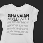 Ghanaian Mixed With "Kente & Fufu" T-Shirt