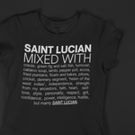 Saint Lucian Mixed With "Green Fig & Saltfish" T-Shirt
