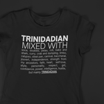 Trinidadian Mixed With "Soca & Doubles" T-Shirt